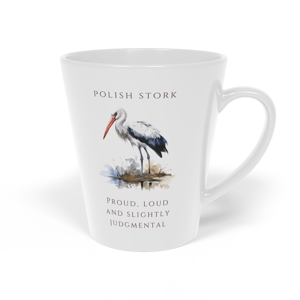 Polish Stork Latte Mug 12oz | Funny Polish Identity | "Proud, Loud and Slightly Judgemental" Slogan | Patriotic Polish Coffee Cup | Polish Canadian Heritage Gift