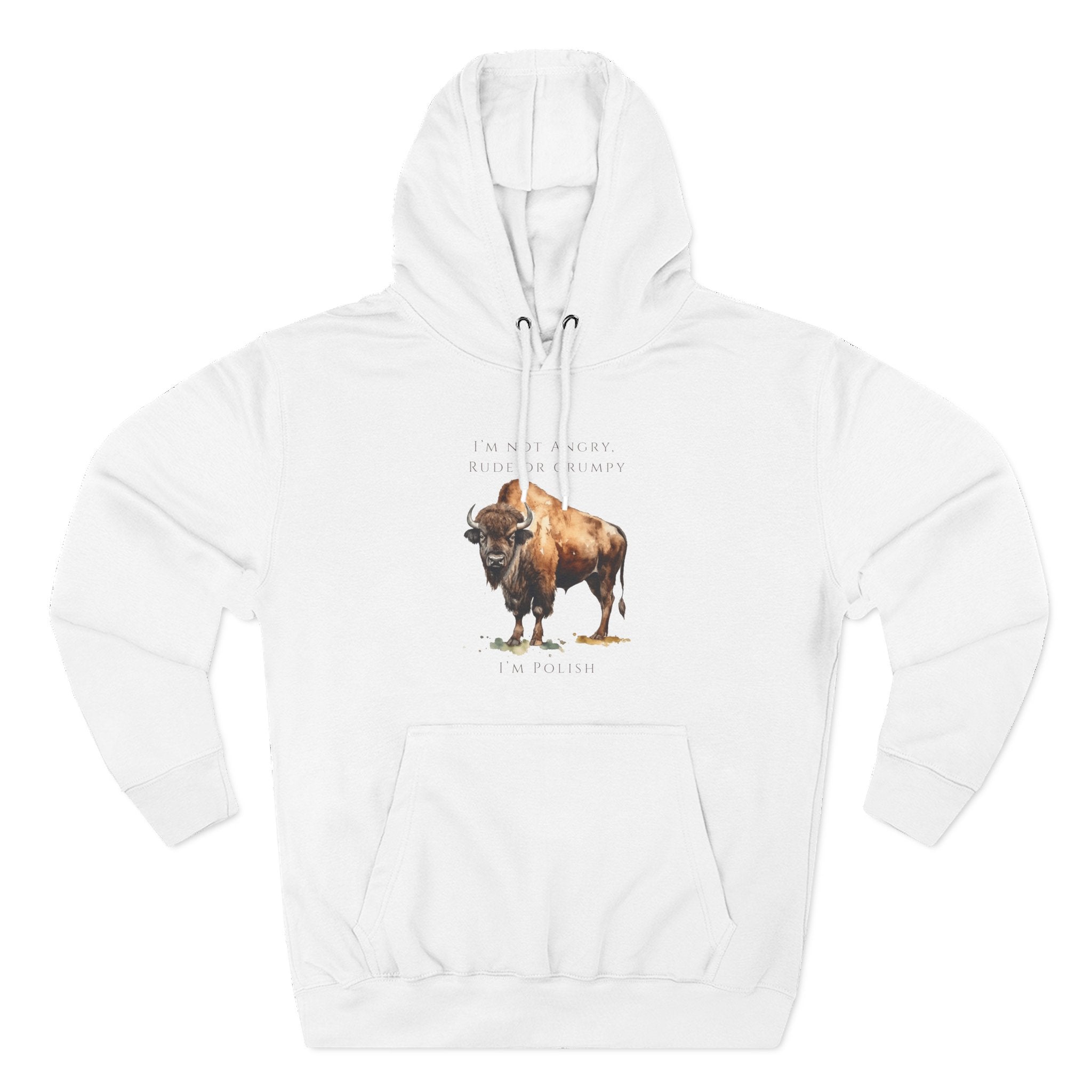 Polish Bison Unisex Adult Fleece Hoodie | “I’m Not Angry, Rude or Grumpy – I’m Polish” | Funny Polish Identity Sweatshirt | Polish Pride Gift | Polish Canadian Heritage Hoodie