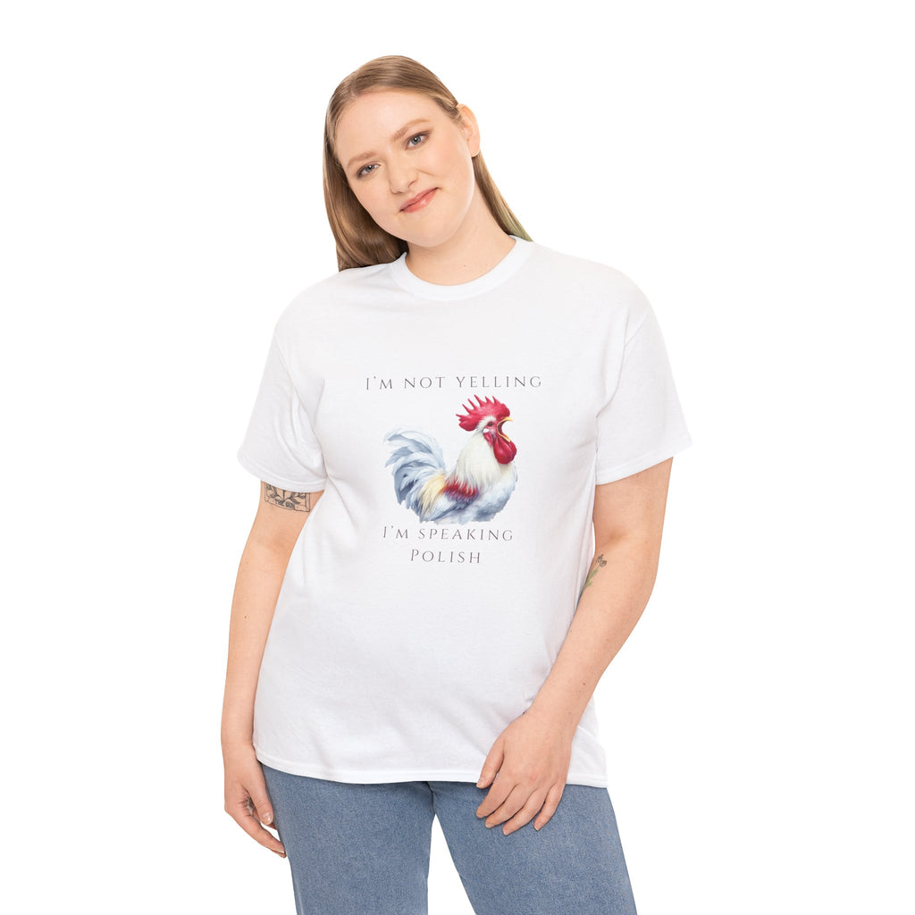Polish Crowing Rooster Adult Unisex Cotton T-Shirt | "I'm Not Yelling, I’m Speaking Polish" | Funny Polish Identity Tee | Polish Canadian Heritage Apparel